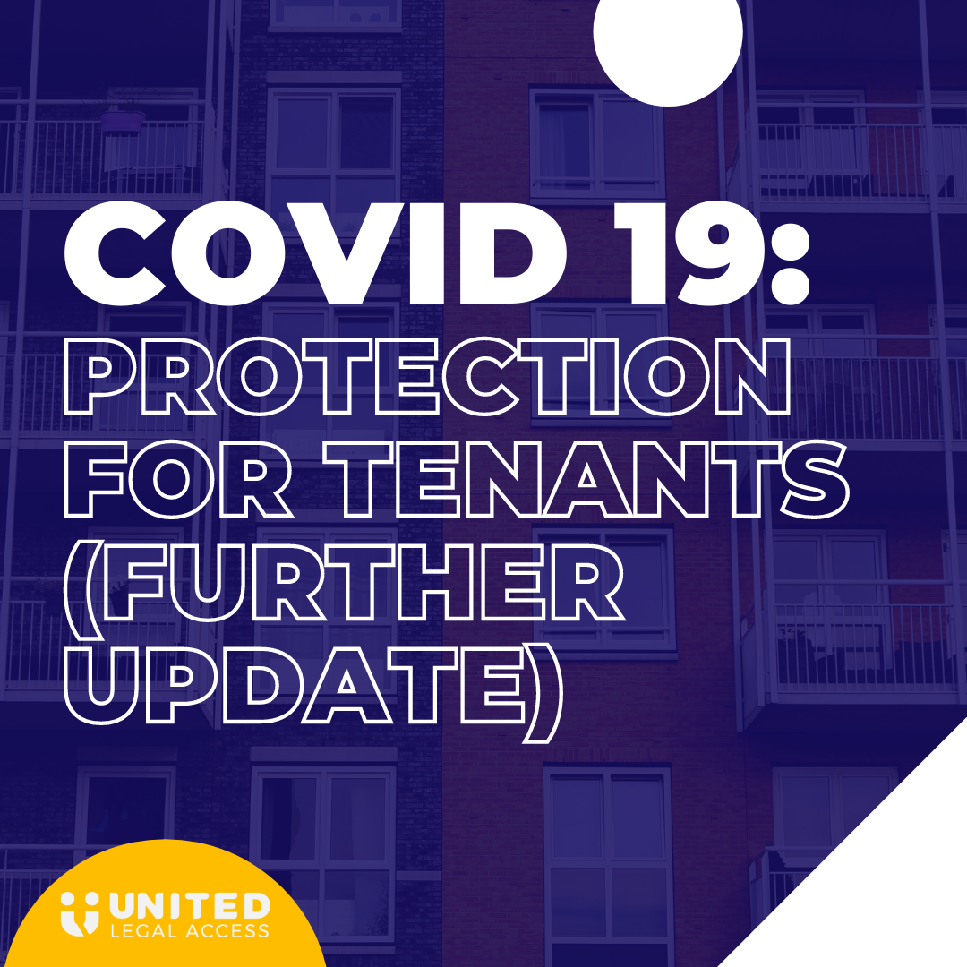 Covid-19: Protection for tenants (further update)